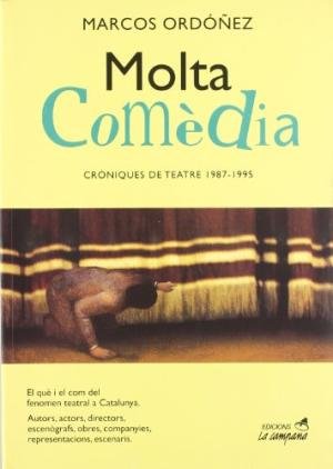 Molta comèdia, de ORDOÑEZ, MARCOS | portada del libro