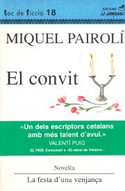 EL CONVIT, de PAIROLI, MIQUEL | portada del libro