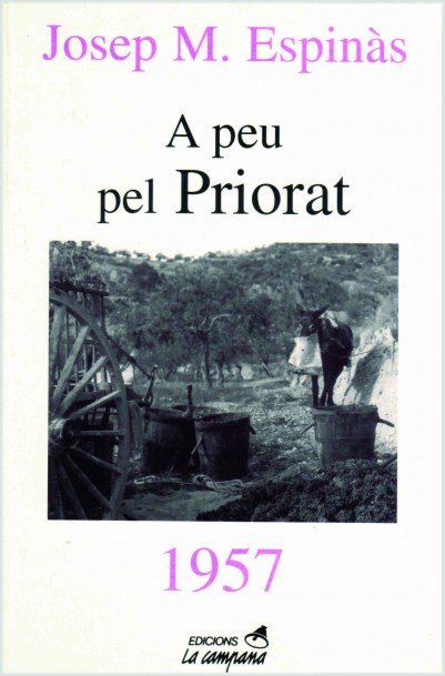 A peu pel Priorat, de Espinàs, Josep Maria | portada del libro
