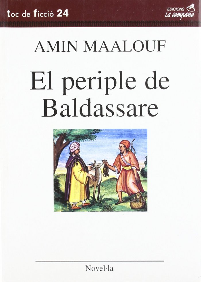 PERIPLE DE BALDASSAKE, EL, de MAALOUF, AMIN | portada del libro