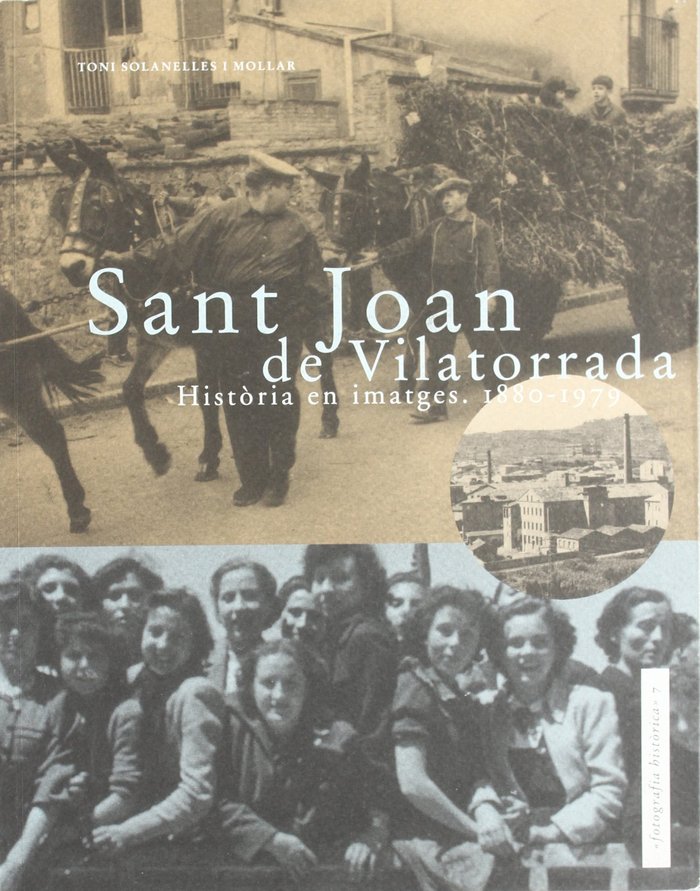 SANT JOAN DE VILATORRADA, de SOLANELLAS I MOLLAR, TONI | portada del libro