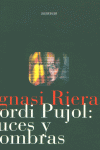 Jordi Pujol, luces y sombras, de RIERA | portada del libro
