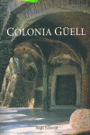 La Colonia Güell, de AA.VV. | portada del libro