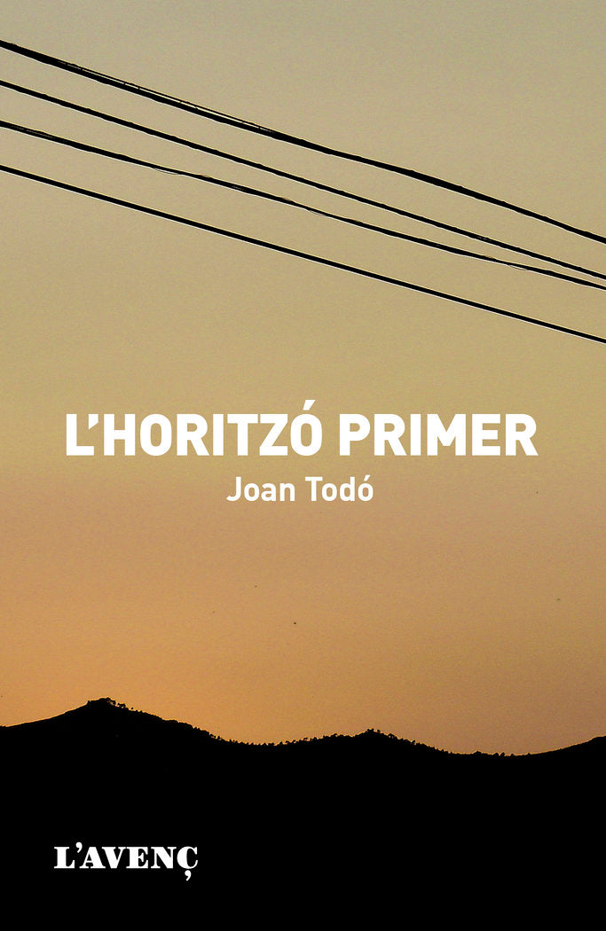 L'horitzó primer, de Todó, Joan | portada del libro