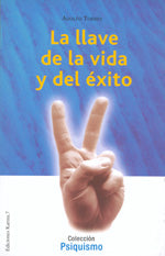 La llave de la vida y el éxito, de Adolfo | portada del libro