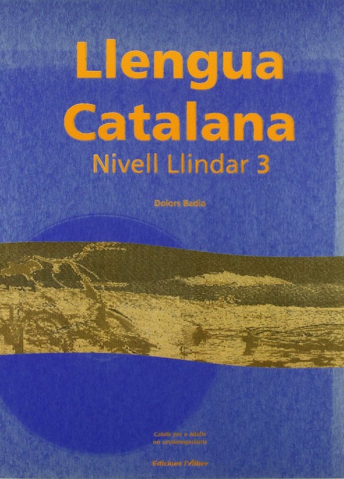 LLENGUA CATALANA, NIVELL LLINDAR 3 (LIBRO+CD), de VV.AA. | portada del libro