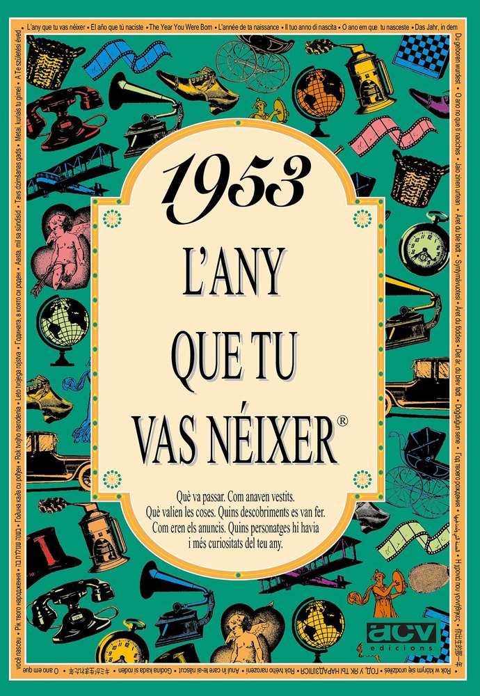 1953 L'any que tu vas néixer, de Collado Bascompte, Rosa | portada del libro