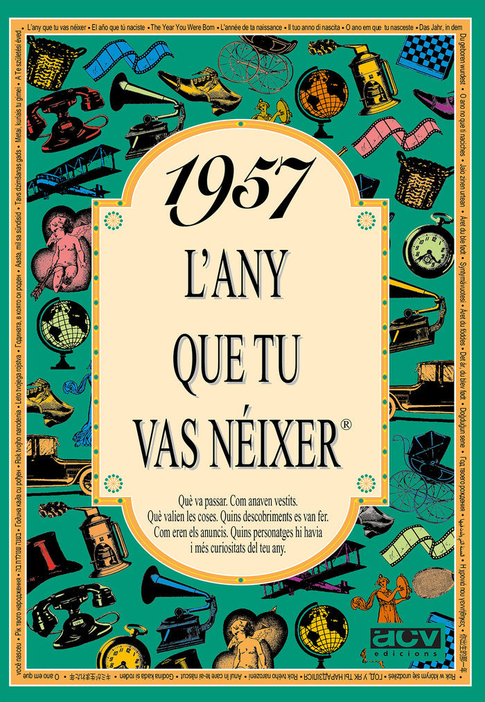 1957 L'any que tu vas néixer, de Collado Bascompte, Rosa | portada del libro