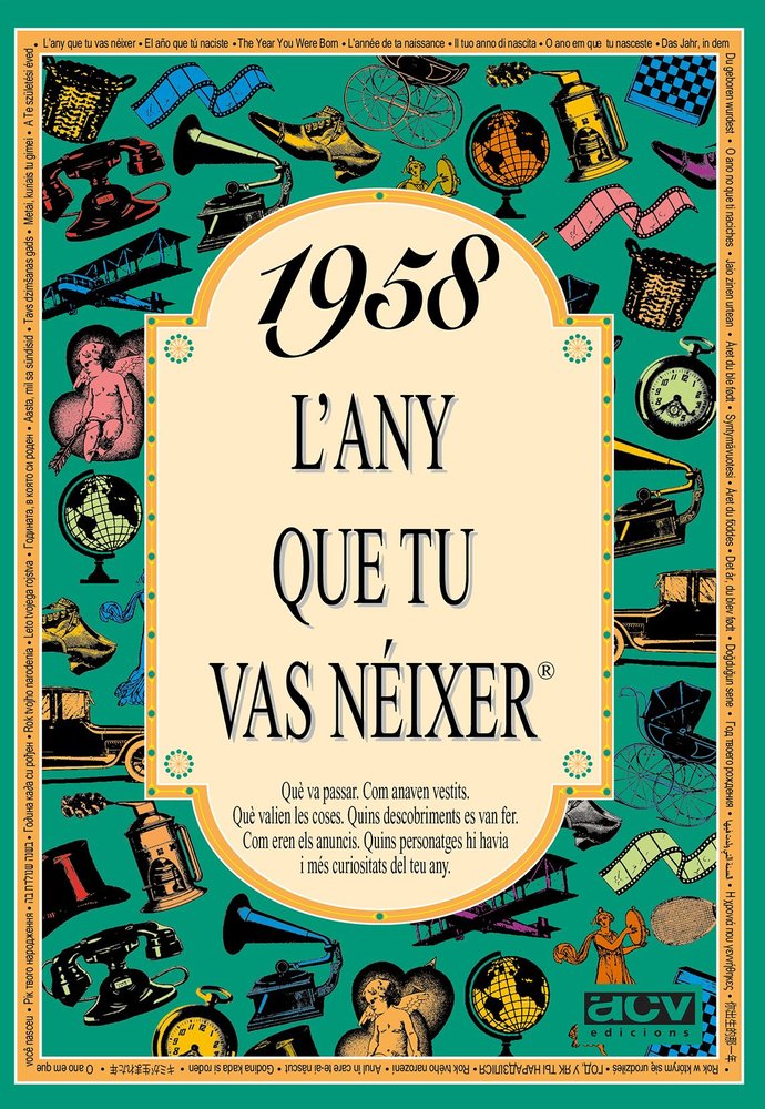 1958 L'any que tu vas néixer, de Collado Bascompte, Rosa | portada del libro