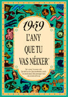 1959 L'any que tu vas néixer, de Collado Bascompte, Rosa | portada del libro