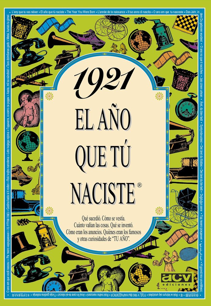 1921 El año que tu naciste, de Collado Bascompte, Rosa | portada del libro