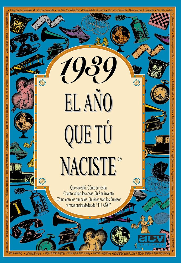 1939 El año que tu naciste, de Collado Bascompte, Rosa | portada del libro