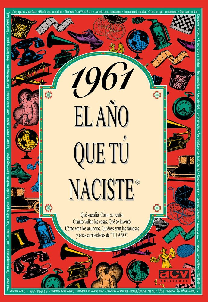 1961 El año que tú naciste, de Collado Bascompte, Rosa | portada del libro