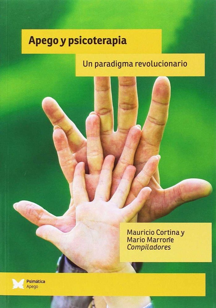 Apego y psicoterapia, de CORTINA, MAURICIO | portada del libro