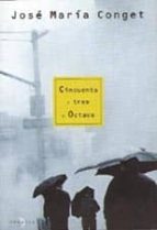 CINCUENTA Y TRES Y OCTAVA, de José María Conget | portada del libro