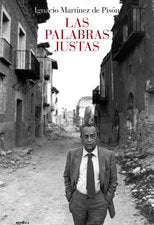 Las palabras justas, de Martínez de Pisón | portada del libro