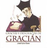 Gracias y desgracias de Gracián, de Cano, José Luis | portada del libro