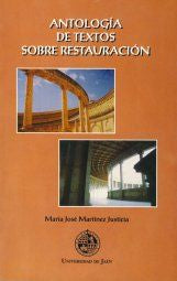 Antología de textos sobre restauración, de Martínez Justicia | portada del libro
