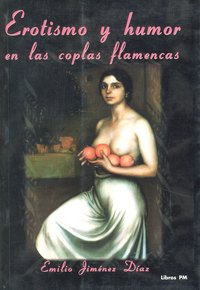 Erotismo y humor en las coplas flamencas, de Jiménez Díaz, Emilio | portada del libro