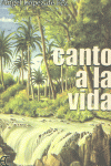 CANTO A LA VIDA, de LOPEZ DE FEZ | portada del libro