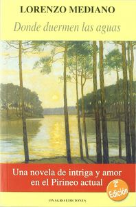 Donde duermen las aguas, de MEDIANO | portada del libro