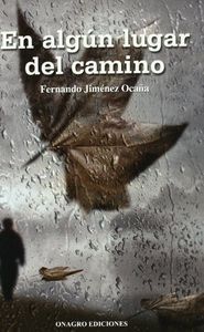 En algún lugar del camino, de JIMENEZ OCAÑA | portada del libro