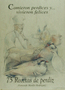 Comieron perdices y vivieron felices, de Murillo Rodríguez, Fernando | portada del libro