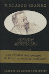 Cuentos medievales (edic especial), de Blasco Ibáñez | portada del libro
