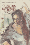 Cuentos de mujeres valientes, de Pardo Bazán | portada del libro