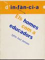 ELS HOMES COM A EDUCADORS, de JENSEN, JYTTE JUUL | portada del libro
