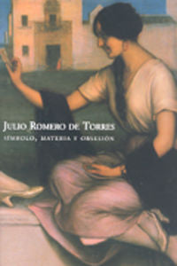 Julio Romero de Torres, de ROMERO DE TORRES | portada del libro