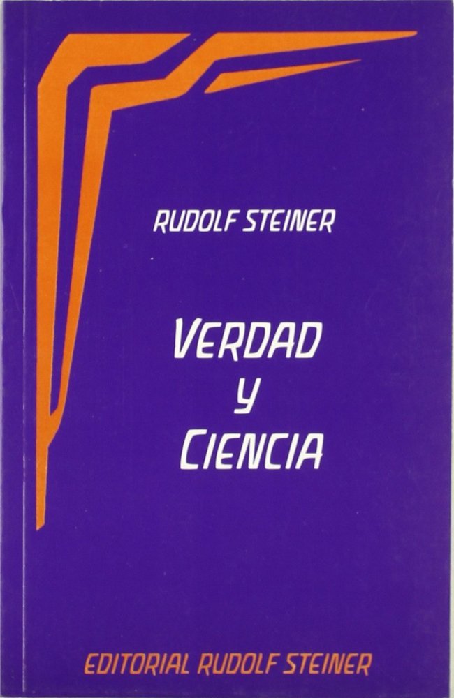 Verdad y ciencia, de Steiner, Rudolf | portada del libro