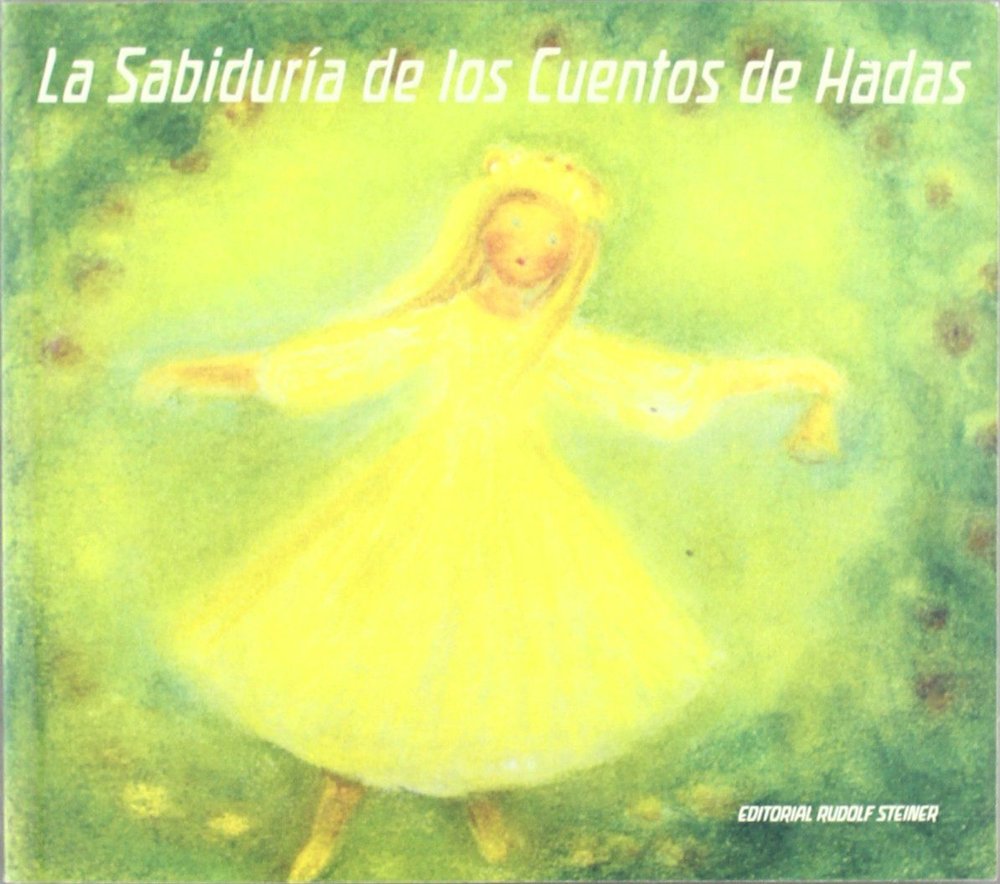 La sabiduría de los cuentos de hadas, de Steiner, Rudolf | portada del libro