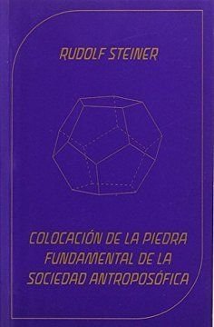 Colocación de la piedra fundamental de la sociedad antroposófica, de Steiner | portada del libro