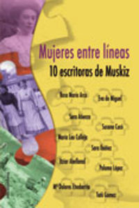 Mujeres entre l¡neas. 10 escritoras de Muskiz, de AA.VV. | portada del libro