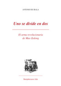 Uno se divide en dos., de DE IRALA | portada del libro