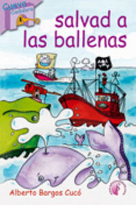 Salvad a las ballenas, de BARGOS CUCO | portada del libro