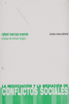 La negociación y la mediación en conflictos sociales, de Marcos Aranda | portada del libro