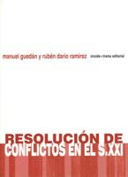 Resolución de conflictos en el siglo XXI, de Guedán Menéndez | portada del libro