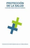PROTECCION DE LA SALUD, de FIO Federación Iberoamericana de Ombudsman | portada del libro