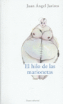 HILO DE LAS MARIONETAS, EL, de Juristo | portada del libro