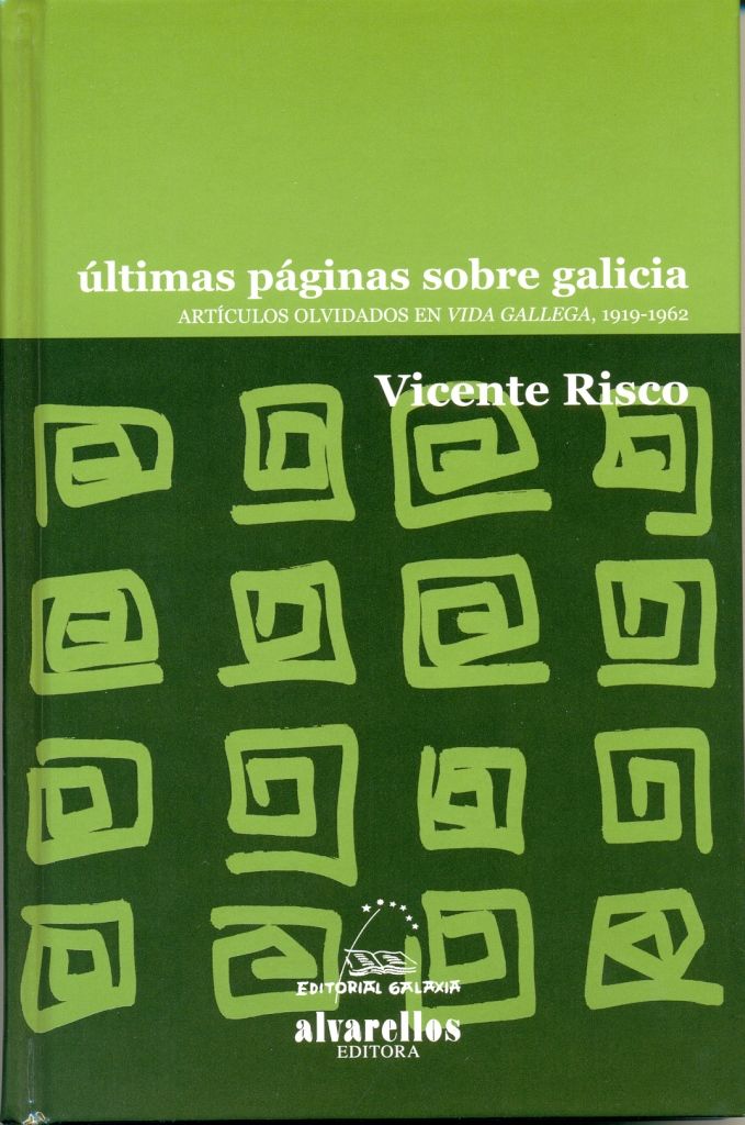 ÚLTIMAS PÁGINAS SOBRE GALICIA, de Risco, Vicente | portada del libro