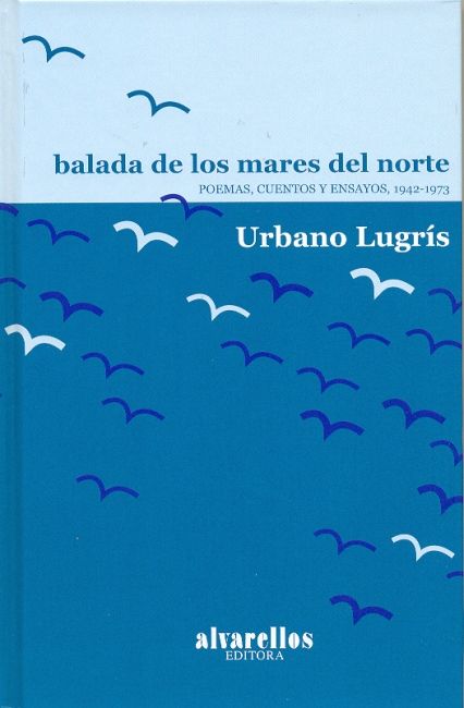 BALADA DE LOS MARES DEL NORTE, de Lugrís, Urbano | portada del libro