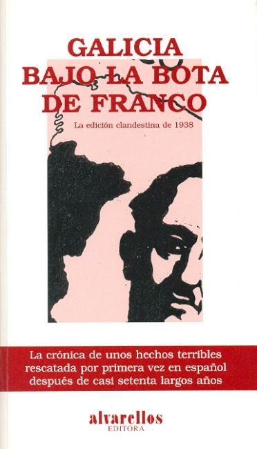 GALICIA BAJO LA BOTA DE FRANCO, de Anónimo | portada del libro