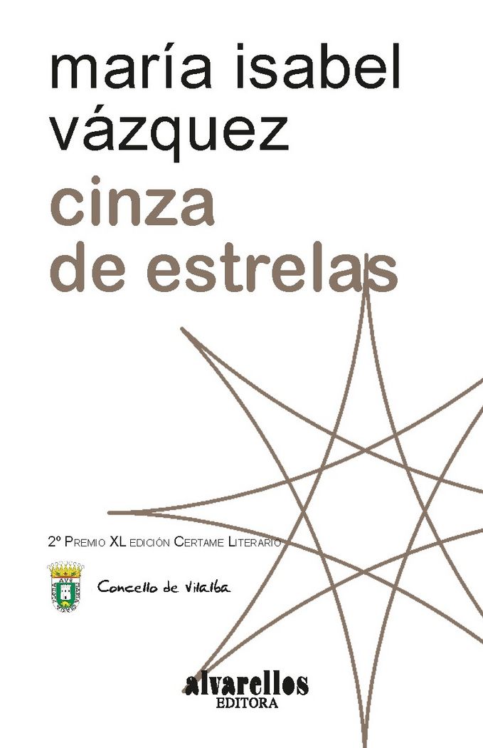 CINZA DE ESTRELAS, de Vázquez Rodríguez, María Isabel | portada del libro