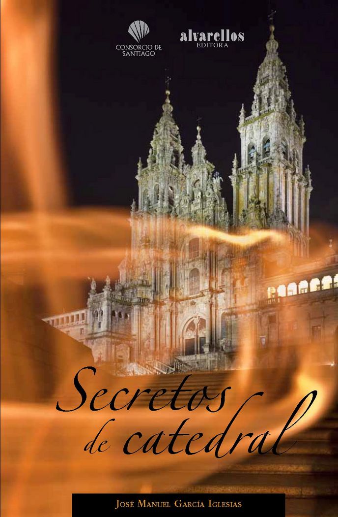SECRETOS DE CATEDRAL, de García Iglesias, José Manuel | portada del libro