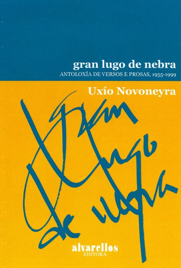 GRAN LUGO DE NEBRA, de Novoneyra, Uxío | portada del libro