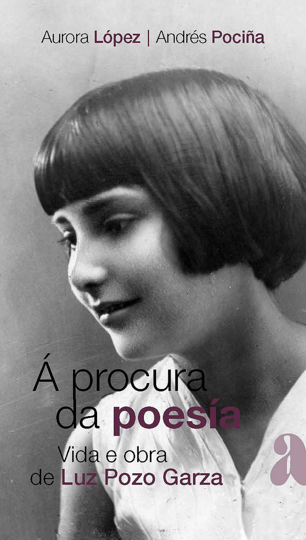 Á PROCURA DA POESÍA, de López López, Aurora | portada del libro