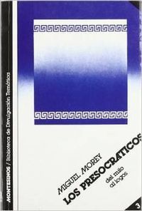 Los presocráticos, de Morey, Miguel | portada del libro