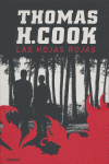 Las hojas rojas, de COOK, THOMAS H. | portada del libro